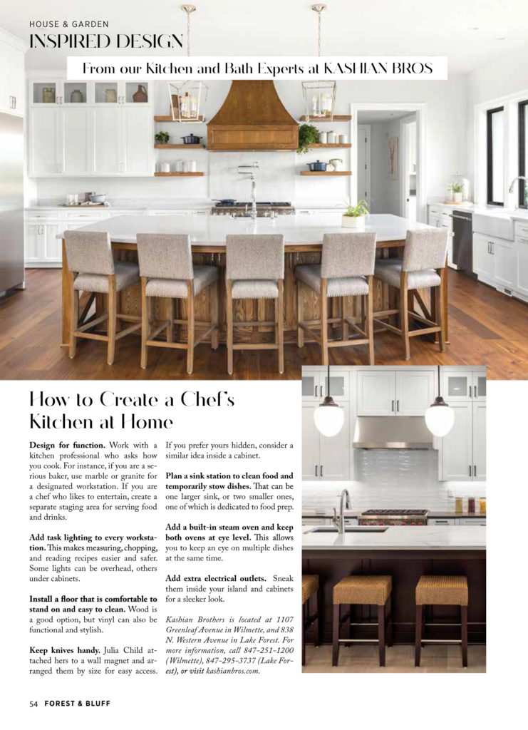 North Shore Chicago magazine article about creating a chef quality kitchen at home. Recommendations include lighting, flooring, sink stations, oven height, and electrical outlet placement.
